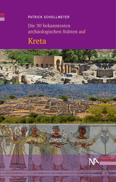 Cover for Die 30 bekanntesten archäologischen Stätten auf Kreta