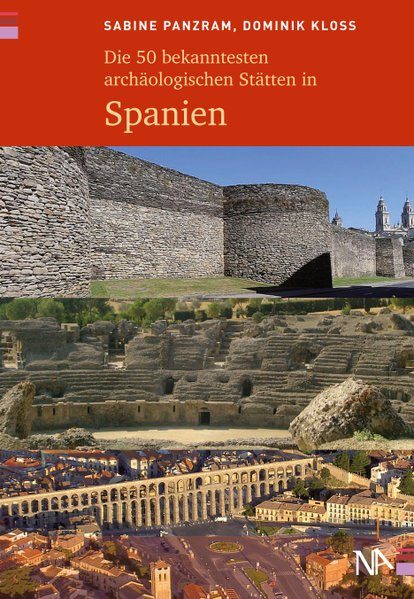 Cover for Die 50 bekanntesten archäologischen Stätten in Spanien