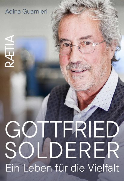 Cover for Gottfried Solderer. Ein Leben für die Vielfalt