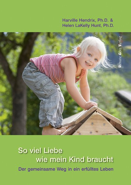 Cover for So viel Liebe wie mein Kind braucht