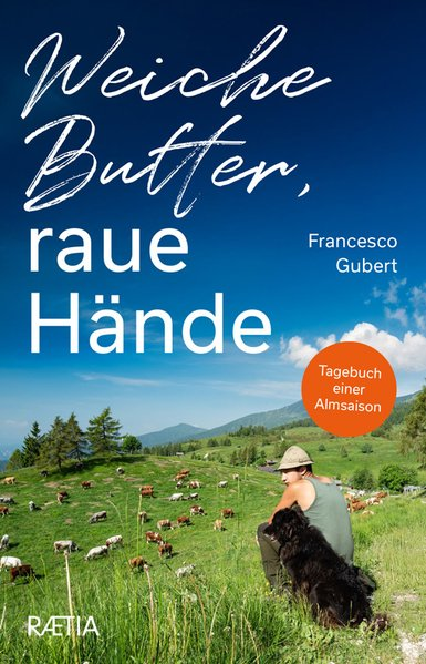 Cover for Weiche Butter, raue Hände